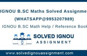 B.Sc Math IGNOU Assignment