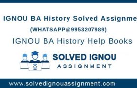 IGNOU BA History Solved Assignment