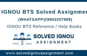 IGNOU BTS Assignments